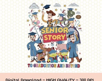Disneyland Toy Story Graduation Png, Senior Story To Graduation And Beyond Png, Graduation 2026 Family Trip Png, Graduation Senior