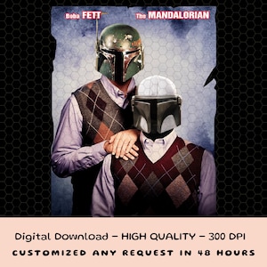 Puede incluir: Una impresión digital que muestra dos figuras con cascos de Star Wars, una etiquetada como "Boba Fett" y la otra como "The Mandalorian". Visten chalecos de rombos y camisas con cuello. La imagen incluye el texto "Digital Download - HIGH QUALITY - 300 DPI" y "CUSTOMIZED ANY REQUEST IN 48 HOURS."