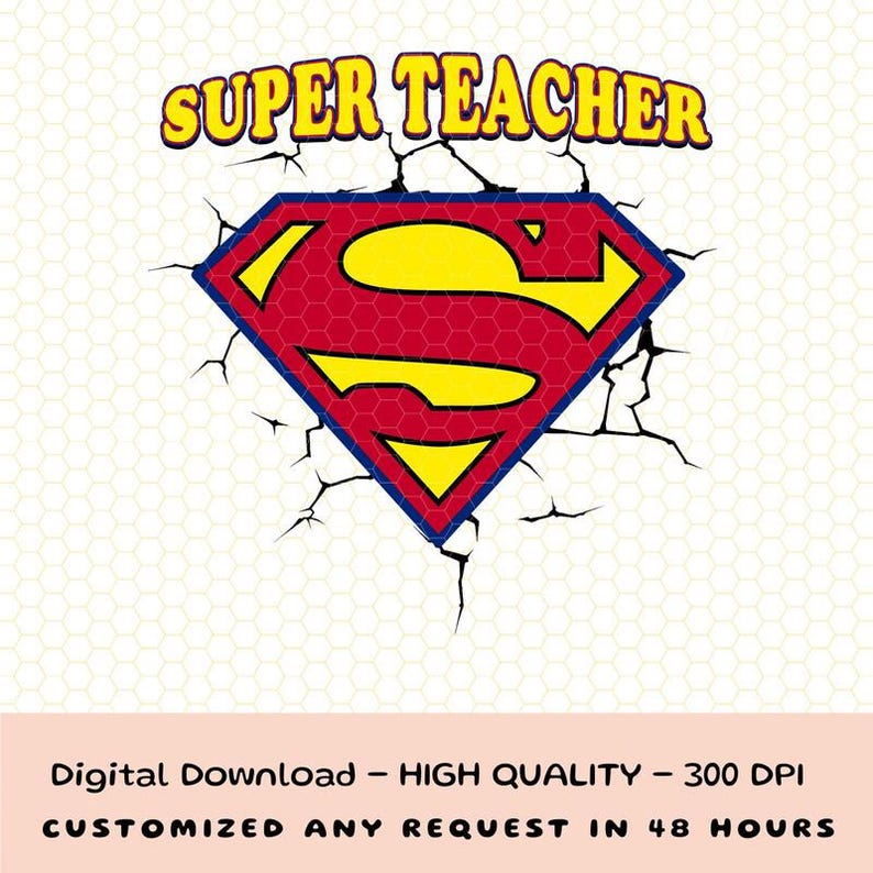 Super Teacher Png, Best Teacher Png, Hero Teacher Png, First Teacher's Day Png, Back To School Png, Teacher Appreciation Gift image 1