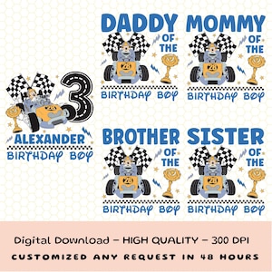 May include: Digital download featuring racing-themed birthday designs. Includes text for "Daddy," "Mommy," "Brother," and "Sister," each with a race car graphic, checkered flags, and a trophy. The number "3" is also present.
