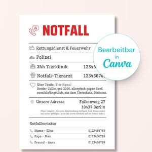 Pu&ograve; includere: Un foglio di contatto di emergenza stampabile bianco con testo e icone rosse. Il foglio include informazioni di contatto per i servizi di emergenza, una clinica veterinaria 24 ore su 24 e contatti personali. &Egrave; visibile anche il testo "Bearbeitbar in Canva".