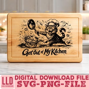 May include: A rectangular wooden cutting board with a humorous illustration of a cat wearing a chef's hat, cooking with a frying pan. The text "Get Out of My Kitchen" is below the image. The board is light brown.