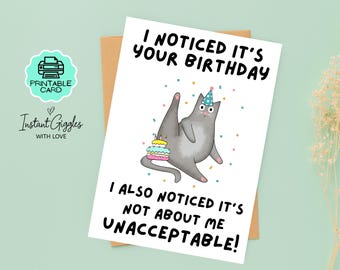 Sassy Cat Birthday Card Printable Greeting Card Funny Cat Lover Gift Attitude Birthday Card – Sarcastic Digital Printable -PDF Format-