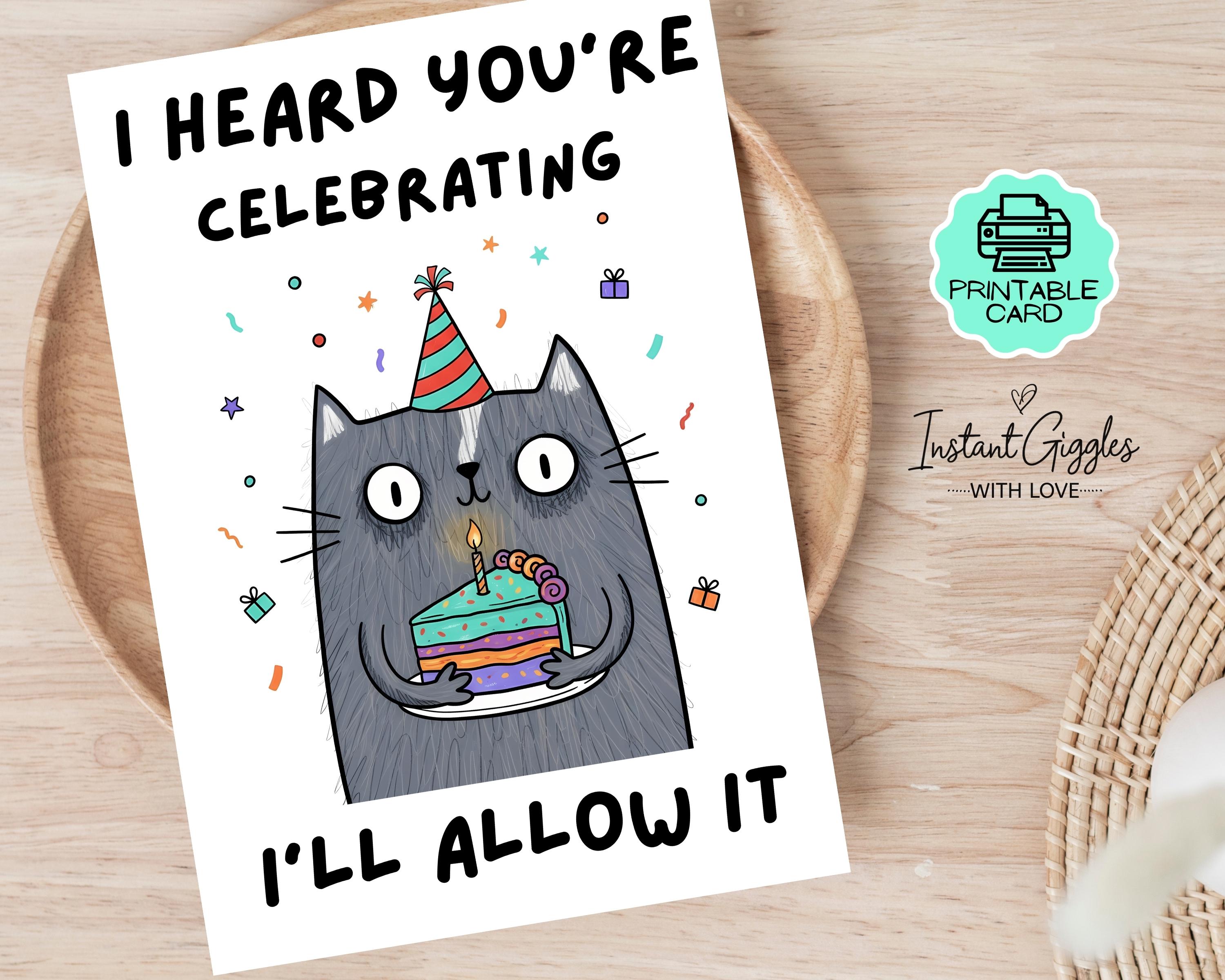 Dry Humor Cat Birthday Card Printable Greeting Card Funny Cat Lover ...