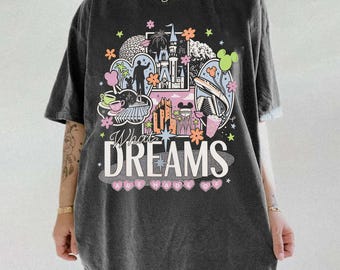 Vintage Disney What Dreams Are Made Of Png, Magic Kingdom PNG, Disneyland Trip PNG, Family Vacation 2026 Shirt Print File Digital Download