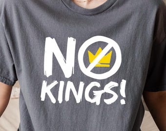 No Kings in America Shirt, Anti Trump Tee, Political Statement Tshirt, Crown No Kings Design
