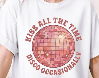 Harry Kiss All The Time Shirt, Disco Ball Graphic T-Shirt, Disco Occasionally Tee