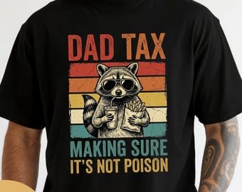 Retro Dad Tax Raccoon Tee, Funny Taxation Shirt, Gift for Fathers Day