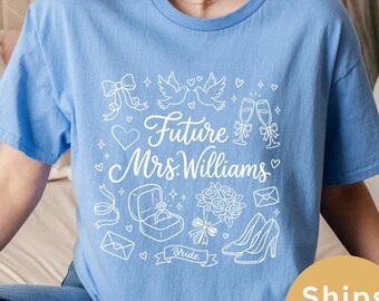 Aangepast toekomstig mevrouw-shirt, gepersonaliseerd verlovingscadeau bruid, bruidsshirt voor pas verloofden