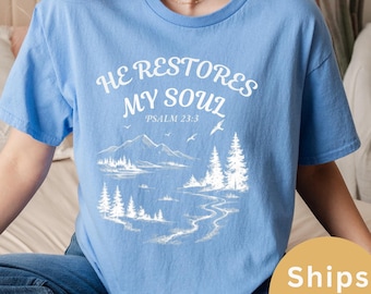 Retro T-shirt He Restores My Soul, shirt christelijk psalm, sweater Jesus Faith, paasshirt