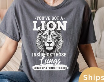 Shirt You've Got A Lion Inside, christelijk T-shirt voor dames, T-shirt Pasen