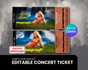 ZARA LARSSON Concert Ticket - Instant Download - Printable and Editable Canva Template