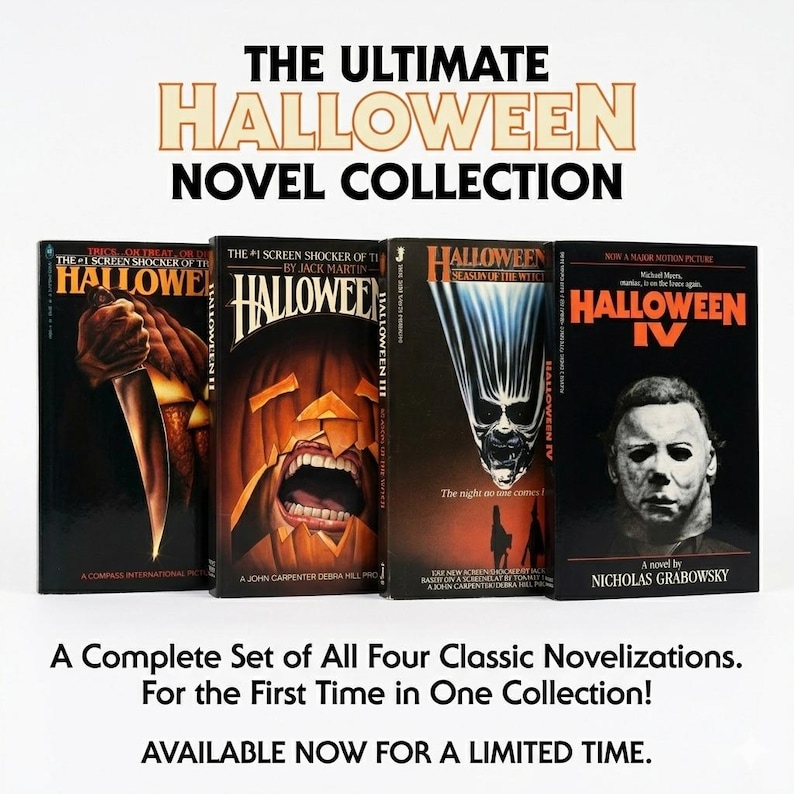 May include: The Ultimate Halloween Novel Collection, featuring four classic novelisations. The book covers display iconic imagery from the Halloween film series, including a knife, a pumpkin, and the masked Michael Myers. Available for a limited time.