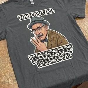 Coming to America, Saul Caricature T-Shirt, Eddie Murphy, Three Putzes, Funny Movie Quote Gift, Retro 80s 90s, Movie Fan Tee