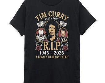 Tim Curry RIP T-Shirt, Men's and Women's Sizes (MOV-280040)