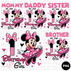 May include: A digital design featuring Minnie Mouse in a pink polka-dot dress, bow, and gloves. The design includes the text "Mommy," "Daddy," "Sister," and "Brother" with "Birthday Girl" text and the number 1. The design is in pink and black.