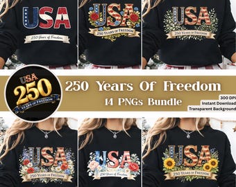 Pacchetto PNG 250 anni di libertà, design per maglietta 250° anniversario USA 250, America 250, file di sublimazione patriottici 1776-2026, 14 PNG digitali