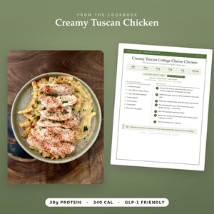 May include: A plate of Creamy Tuscan Chicken featuring sliced chicken breasts seasoned with red spices over pasta in a creamy sauce, alongside a recipe card titled Creamy Tuscan Cottage Cheese Chicken with ingredients and cooking methods listed.