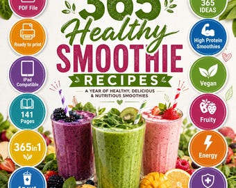 May include: A digital recipe book cover titled 365 Healthy Smoothie Recipes featuring three glasses of smoothies in purple, green, and pink. The design includes circular icons highlighting features like PDF file, 365 ideas, vegan, and 141 pages.