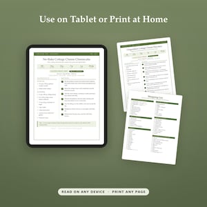 May include: A digital tablet displaying a No-Bake Cottage Cheese Cheesecake recipe alongside two printed pages showing a 3-Ingredient Cottage Cheese Pancakes recipe and a shopping list. The text reads Use on Tablet or Print at Home and Read on Any Device.