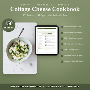 May include: A digital Cottage Cheese Cookbook featuring 150 recipes across 165 pages. The image displays a bowl of cottage cheese with green herbs, a tablet showing a recipe page, and a list of features including printable cards and shopping lists.