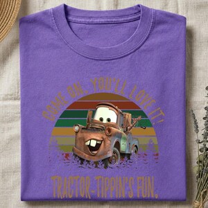 Mater Quote Vintage Shirt, Funny Tractor Tippin Tee, Cars Movie Fan Gift, Retro Graphic Tee, Hoodie Sweatshirt image 7
