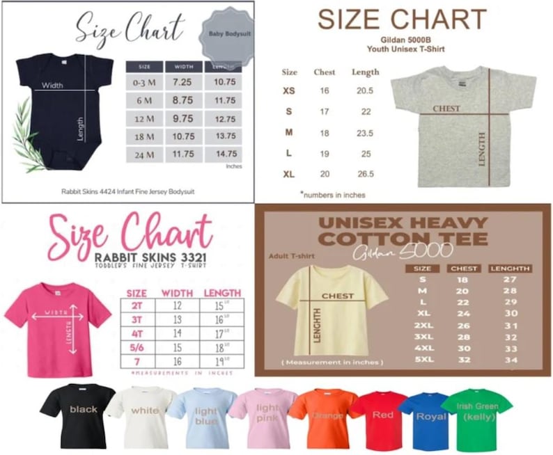 May include: A collection of four size charts for apparel including a black infant bodysuit, a grey youth t-shirt, a pink toddler t-shirt, and a light yellow adult t-shirt. Each chart displays width and length measurements in inches for various sizes.
