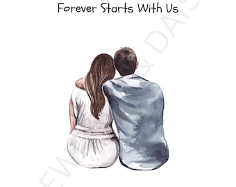 Forever Starts With Us Couple Print | Watercolor Art (Digital Download A4, 5x7, 4x6in)