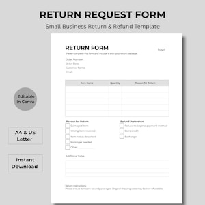 Może przedstawiać: Biały szablon formularza zgłoszenia zwrotu dla małych firm. Formularz zawiera pola na dane zamówienia, informacje o produkcie i powody zwrotu. Tekst na formularzu zawiera "Editable in Canva", "A4 & US Letter" i "Instant Download".