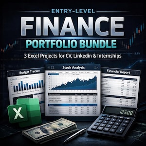 Entry-Level Finance Portfolio Bundle | 3 Excel Projects to Strengthen Your CV, LinkedIn & Internship Applications