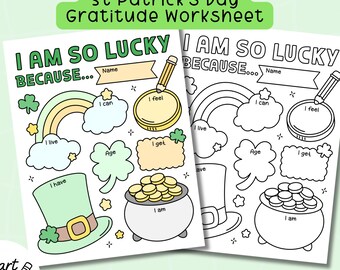 J'ai de la chance parce que... Feuille de travail de gratitude pour les enfants | Activité de réflexion en classe pour la Saint-Patrick