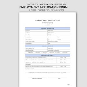 May include: A two-page employment application form template in black and white with blue headers. The document includes sections for personal information, position details, and employment eligibility, with fields for applicant signature and date.
