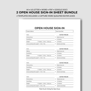 May include: A digital document template titled 2 OPEN HOUSE SIGN-IN SHEET BUNDLE, featuring two printable forms for collecting visitor information. The layout includes fields for name, address, email, phone, budget, and buying timeline options.