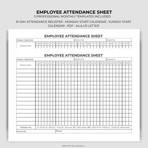 May include: A black and white employee attendance sheet template featuring a 31-day grid, company and department fields, and an attendance key for tracking status. The document includes headers for month, year, and preparer, formatted for A4 and US Letter.