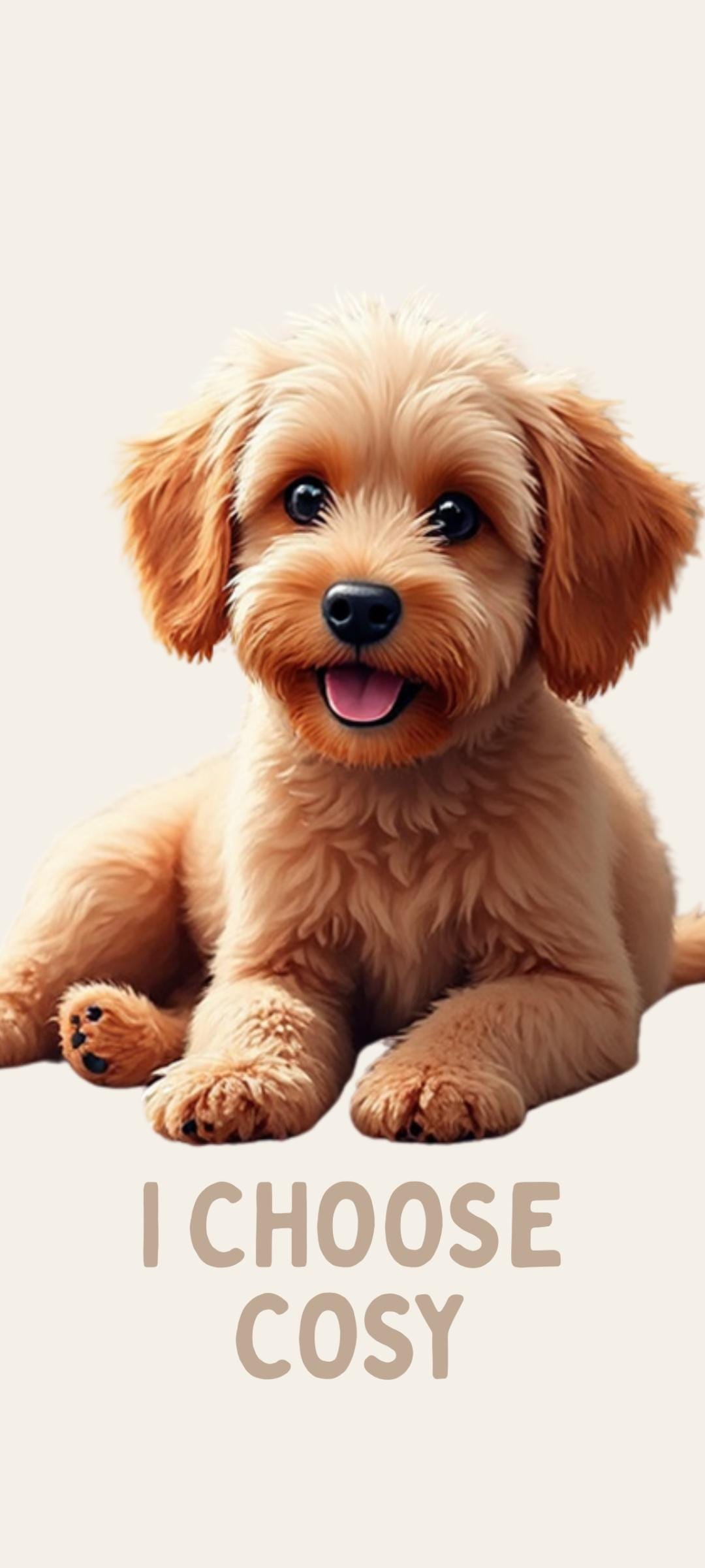 Cockapoo Phone Wallpaper Pack – I Choose Cosy – Instant Download - Etsy