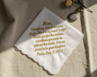 Personalized Wedding Handkerchief, Mother of the Bride Gift from Daughter, Custom Embroidered Mom Wedding Gift, Cotton Scalloped Edge Hankie