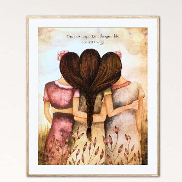 Gift for sister, Gift for sibling| Art print| Three Sisters| Best Friends woman artwork artist