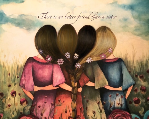 Sibling gift| Art Print| Four sisters / best friends / bridesmaids woman artwork