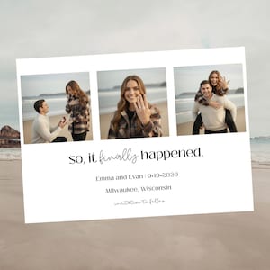 May include: White engagement announcement card with three photos of a couple on a beach. The text "so, it finally happened" is above the names Emma and Evan, the date 9-10-2026, and the city Milwaukee, Wisconsin.