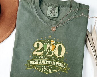 Comfort Colors®  Irish American Pride T-Shirt, 250 Years of Irish American Pride Est. 1776, 250 Years Shirt