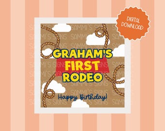 Toy Story First Rodeo Birthday Banner Template | Cowboy First Birthday Decor | Woody Inspired Party Backdrop | Digital Download