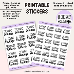 Peut inclure: Planche d'autocollants imprimables avec le texte "LECTIONARY Readings" dans une police mixte et deux tailles. Les autocollants sont conçus pour le journal biblique et peuvent être imprimés à la maison. Les fichiers PNG s'ajoutent facilement aux machines de découpe.