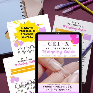 May include: A tablet and two training guides for Gel-X nail technicians are displayed. The tablet shows a close-up of a hand holding a nail tip. The guides are titled "Gel-X Technician Training Guide" and "6-Month Practice & Training Journal."