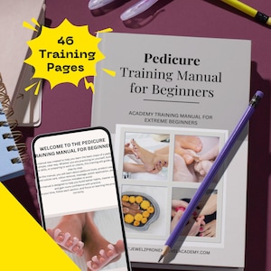 May include: A gray "Pedicure Training Manual for Beginners" book with a photo collage of feet, a purple pencil, and a phone displaying text. The book cover reads "46 Training Pages". The phone screen says "Welcome to the Pedicure Training Manual for Beginners".
