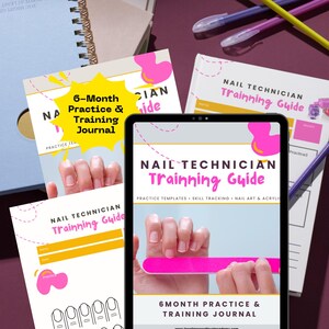 May include: An image featuring a tablet and several training guides for nail technicians. The tablet displays a guide with the title "Nail Technician Training Guide". The guides include practice templates, skill tracking, and nail art information. The text "6-Month Practice & Training Journal" is also visible.
