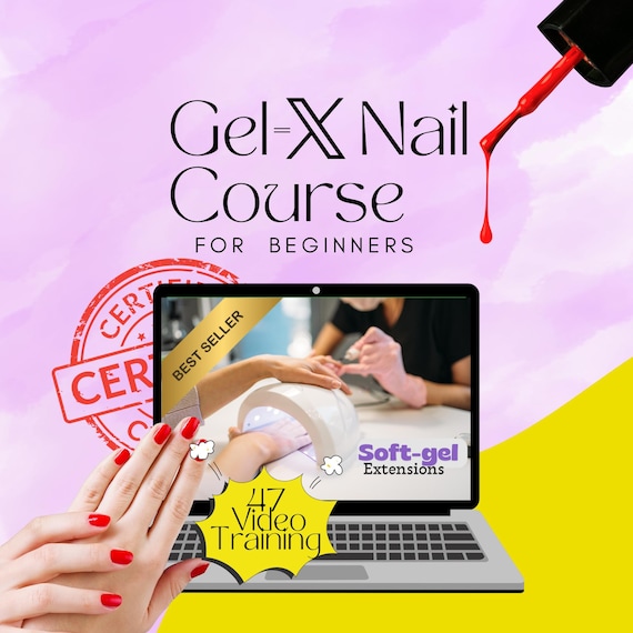 Online Gel-X Nail Course | Learn Soft Gel Extensions Step-by-Step & Earn Your Certificate from Home