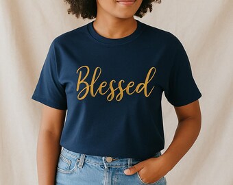 Blessed Shirt | Faith Inspired Unisex Tee