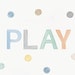 see more listings in the Alphabet | PLAYROOM section