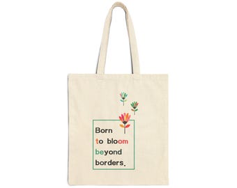 Bolso tote Born to Bloom Beyond Borders / bolso tote de lona floral, flores coloridas