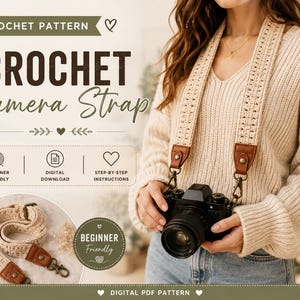Può includere: Uno schema all'uncinetto per tracolla da fotocamera con una fascia beige testurizzata, estremità in similpelle marrone e clip girevoli in metallo. La grafica include il testo CROCHET Camera Strap, Beginner Friendly, Digital Download e Step-by-Step Instructions.